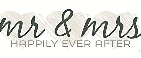 MAZ5872A - Mr. & Mrs. Happily Ever After - 36x12 Discount